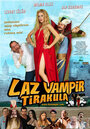 Смотреть «Laz Vampir Tirakula» онлайн фильм в хорошем качестве