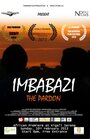 Imbabazi (2013) трейлер фильма в хорошем качестве 1080p