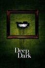 Смотреть «Глубокая тьма» онлайн фильм в хорошем качестве