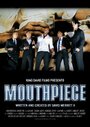 Mouthpiece (2015) трейлер фильма в хорошем качестве 1080p