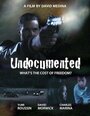 Undocumented (2013) кадры фильма смотреть онлайн в хорошем качестве