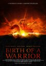 Смотреть «Рождение воина» онлайн фильм в хорошем качестве