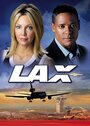 LAX (2004) кадры фильма смотреть онлайн в хорошем качестве