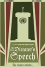 Смотреть «The Dictator's Speech» онлайн фильм в хорошем качестве