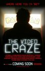 The Video Craze (2013) трейлер фильма в хорошем качестве 1080p