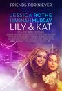 Лили и Кэт (2015) трейлер фильма в хорошем качестве 1080p
