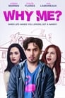 Смотреть «Почему я?» онлайн фильм в хорошем качестве