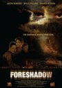Foreshadow (2013) трейлер фильма в хорошем качестве 1080p