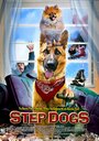 Step Dogs (2013) трейлер фильма в хорошем качестве 1080p