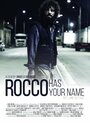 Rocco tiene tu nombre (2015) трейлер фильма в хорошем качестве 1080p