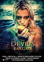The Devil's Bargain (2014) трейлер фильма в хорошем качестве 1080p