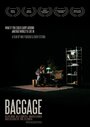 Bagage (2012) трейлер фильма в хорошем качестве 1080p