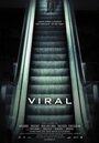 Viral (2013) трейлер фильма в хорошем качестве 1080p
