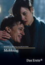 Mobbing (2012) трейлер фильма в хорошем качестве 1080p