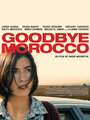 Смотреть «Прощай Марокко» онлайн фильм в хорошем качестве