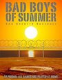 Bad Boys of Summer (2007) кадры фильма смотреть онлайн в хорошем качестве