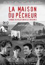 Смотреть «La maison du pêcheur» онлайн фильм в хорошем качестве
