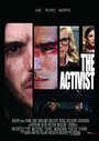 The Activist (2014) трейлер фильма в хорошем качестве 1080p
