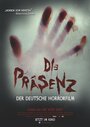Die Präsenz (2014) трейлер фильма в хорошем качестве 1080p