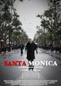 Санта Моника (2013) кадры фильма смотреть онлайн в хорошем качестве