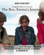Смотреть «The Box: Emma's Journey» онлайн фильм в хорошем качестве