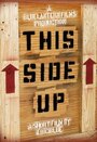 This Side Up (2009) скачать бесплатно в хорошем качестве без регистрации и смс 1080p