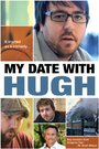 Смотреть «My Date with Hugh» онлайн фильм в хорошем качестве