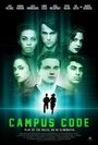 Смотреть «Campus Code» онлайн фильм в хорошем качестве