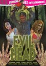 Смотреть «Evil Head» онлайн фильм в хорошем качестве