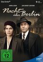 Nacht über Berlin (2013) кадры фильма смотреть онлайн в хорошем качестве