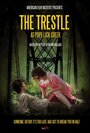 The Trestle at Pope Lick Creek (2013) трейлер фильма в хорошем качестве 1080p