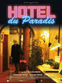 Смотреть «Отель 'Рай'» онлайн фильм в хорошем качестве
