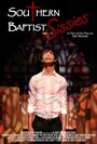 Смотреть «Южные баптистские неженки» онлайн фильм в хорошем качестве