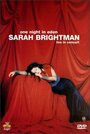 Sarah Brightman: One Night in Eden - Live in Concert (1999) трейлер фильма в хорошем качестве 1080p