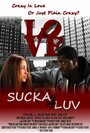Смотреть «Sucka 4 Luv» онлайн фильм в хорошем качестве