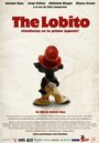 The Lobito (2013) трейлер фильма в хорошем качестве 1080p