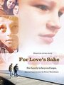 Смотреть «For Love's Sake» онлайн фильм в хорошем качестве
