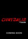 Chrysalis (2013) кадры фильма смотреть онлайн в хорошем качестве