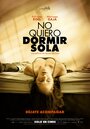 No quiero dormir sola (2012) трейлер фильма в хорошем качестве 1080p