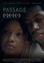Passage (2013) трейлер фильма в хорошем качестве 1080p