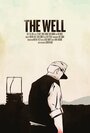 The Well (2013) скачать бесплатно в хорошем качестве без регистрации и смс 1080p