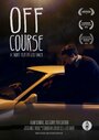 Смотреть «Off Course» онлайн фильм в хорошем качестве