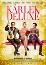 Kärlek deluxe (2013) трейлер фильма в хорошем качестве 1080p