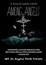 Among Angels (2012) трейлер фильма в хорошем качестве 1080p