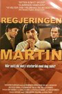 Regjeringen Martin (2002) трейлер фильма в хорошем качестве 1080p