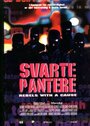Смотреть «Svarte pantere» онлайн фильм в хорошем качестве