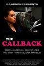 The Callback (2013) трейлер фильма в хорошем качестве 1080p