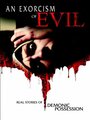 Exorcism of Evil (2013) скачать бесплатно в хорошем качестве без регистрации и смс 1080p