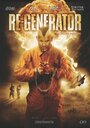 Регенератор (2010) трейлер фильма в хорошем качестве 1080p
