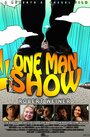 Смотреть «One Man Show» онлайн фильм в хорошем качестве